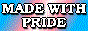 Made with pride [trans flag]